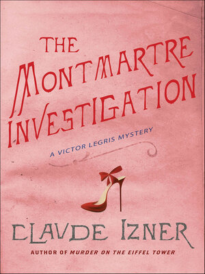 cover image of The Montmartre Investigation